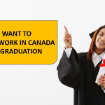 Work in Canada After Graduating from College