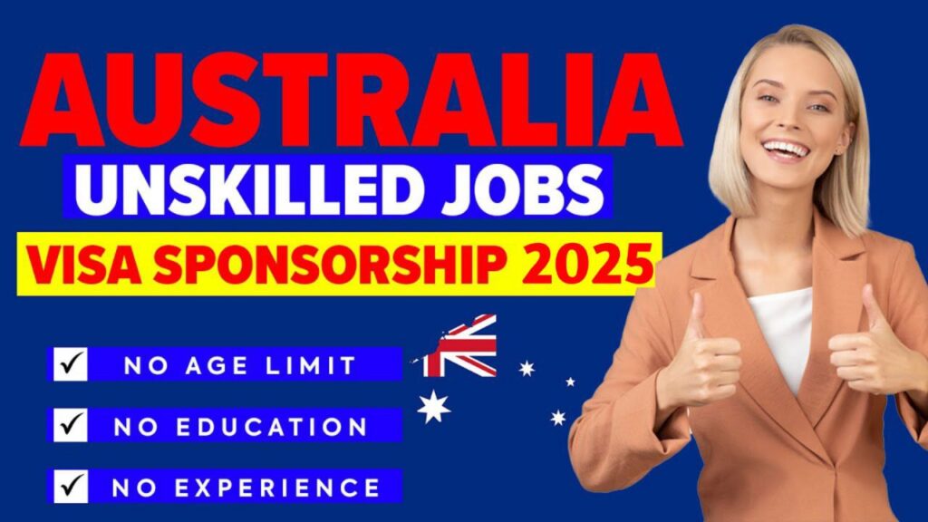 Unskilled Jobs in Australia for Foreigners in 2025