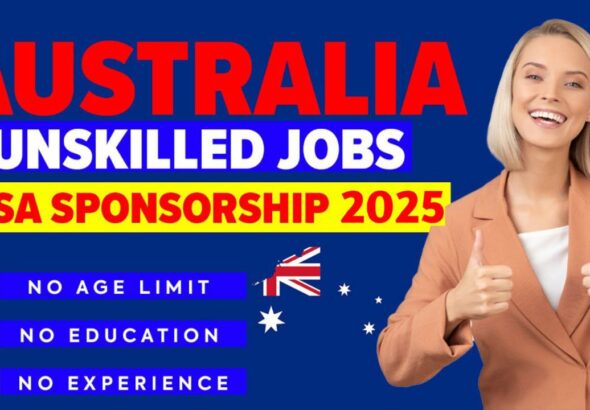 Unskilled Jobs in Australia for Foreigners in 2025