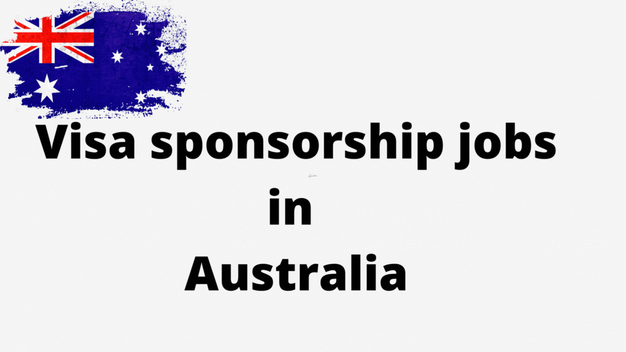 Visa Sponsorship Jobs in Australia for Foreigners in 2025